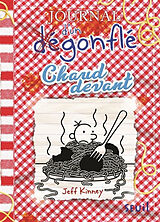 Broschiert Journal d'un dégonflé. Vol. 19. Chaud devant von Jeff Kinney