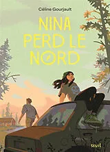 Broschiert Nina perd le nord von Céline Gourjault