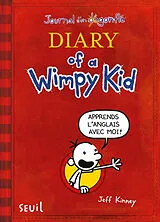 Broschiert Journal d'un dégonflé. Vol. 1. Greg Heffley's journal. Diary of a wimpy kid. Vol. 1. Greg Heffley's journal von Jeff Kinney