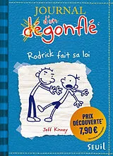 Broschiert Journal d'un dégonflé. Vol. 2. Rodrick fait sa loi von Jeff Kinney