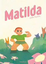 Broschiert Matilda von Julia Fradin