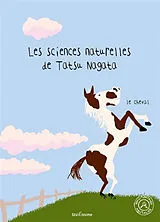 Broschiert Les sciences naturelles de Tatsu Nagata. Le cheval von Tatsu Nagata