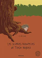 Broschiert Les sciences naturelles de Tatsu Nagata. Le hérisson von Tatsu Nagata