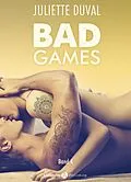 E-Book (epub) Bad Games - 4 von Juliette Duval