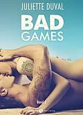 E-Book (epub) Bad Games - 5 von Juliette Duval