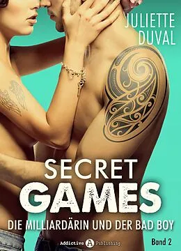 E-Book (epub) Secret Games - Band 2 von Juliette Duval