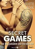 E-Book (epub) Secret Games - Band 4 von Juliette Duval
