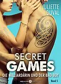 E-Book (epub) Secret Games - Band 5 von Juliette Duval