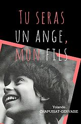 eBook (epub) Tu seras un ange, mon fils de Chapuisat-Gervaise Yolande Chapuisat-Gervaise