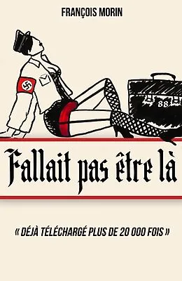 E-Book (epub) Fallait pas etre la von Morin Francois Morin