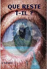 E-Book (epub) Que reste t-il ? von Neveu L- Neveu