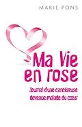 E-Book (epub) Ma Vie en rose von Pons Marie Pons