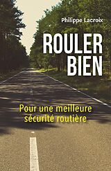 E-Book (epub) Rouler bien von Lacroix Philippe Lacroix