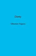 E-Book (epub) Dirrty von Falgoux Sebastien Falgoux