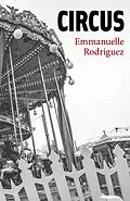 E-Book (epub) Circus von Rodriguez Emmanuelle Rodriguez