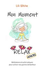 E-Book (epub) Mon Moment Relax - adultes von White Lili White
