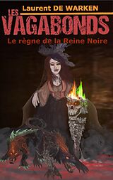 eBook (epub) Les Vagabonds - Tome III de de Warken Laurent de WARKEN