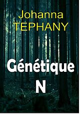 eBook (epub) Genetique N de Tephany Johanna TEPHANY