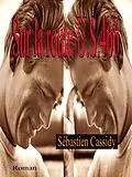 E-Book (epub) Sur la route U.S. 466 von Cassidy Sebastien Cassidy