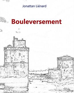 eBook (epub) Bouleversement de Lienard Jonattan Lienard