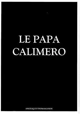 E-Book (epub) Le Papa Calimero von Thomas-Corde Angelique Thomas-Corde