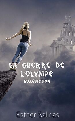 eBook (epub) La Guerre de l'Olympe de Salinas Esther Salinas