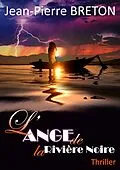 E-Book (epub) L'Ange de la Riviere Noire von Breton Jean-Pierre Breton