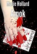 E-Book (epub) Amok von Hollard Marie Hollard