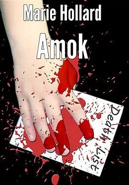 E-Book (epub) Amok von Hollard Marie Hollard