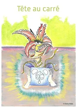 E-Book (epub) Tete au carre von Alidis Denis Alidis