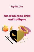 E-Book (epub) Un deal pas tres catholique von Lim Sophie Lim