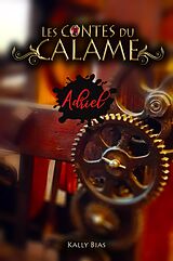 eBook (epub) Les Contes du calame de Bias Kally Bias