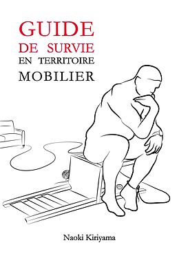 eBook (epub) Guide de survie en territoire mobilier de Kiriyama Naoki Kiriyama