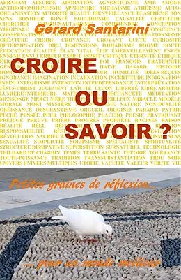 E-Book (epub) Croire ou savoir ? von Santarini Gerard SANTARINI