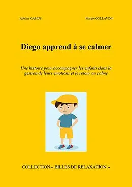 E-Book (epub) Diego apprend a se calmer von Camus Adeline Camus