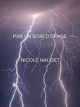 E-Book (epub) Par un soir d'orage von Naudet Nicole Naudet