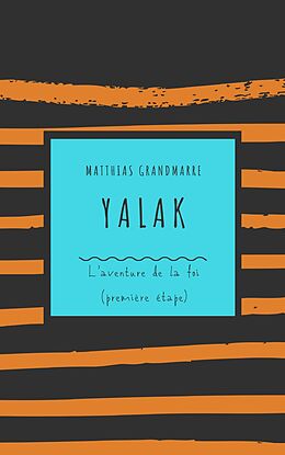 E-Book (epub) Yalak von Grandmarre Matthias Grandmarre