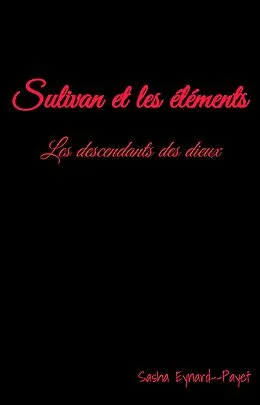 E-Book (epub) Sulivan et les elements von Eynard--Payet Sasha Eynard--Payet