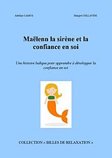 eBook (epub) Maelenn la sirene et la confiance en soi de Camus Adeline Camus