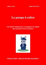 eBook (epub) La Pompe a colere de Camus Adeline Camus