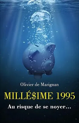 E-Book (epub) MILLE$IME 1995 von de Marignan Olivier de Marignan