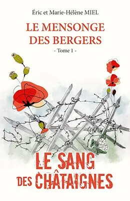 E-Book (epub) Le Mensonge des bergers - Tome 1 von Miel Eric MIEL