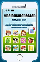 eBook (epub) #balancetonecran de Lambert Mylene Lambert