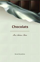 E-Book (epub) Chocolats von Brun Max Antoine Brun