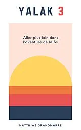 E-Book (epub) Yalak 3 von Grandmarre Matthias Grandmarre