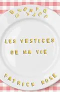 E-Book (epub) Les Vestiges de ma vie von Rose Patrick Rose