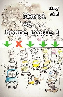 E-Book (epub) Merci et... bonne route ! von Jane Lucy JANE