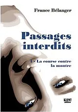 E-Book (epub) Passages interdits von Belanger France Belanger