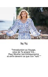 eBook (epub) La Magie de la vie de Vy by Vy