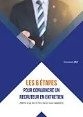 E-Book (epub) Les 6 etapes pour convaincre un recruteur en entretien von Joly Emmanuel JOLY